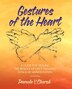 Gestures of the Heart Second Edition by Pamela Church, Paperback | Indigo Chapters
