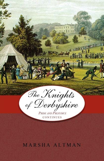 The Knights of Derbyshire by Marsha Altman, Paperback | Indigo Chapters