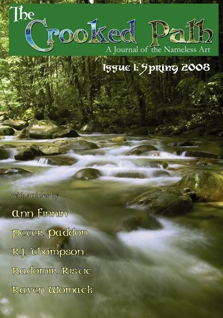 The Crooked Path Journal Issue by Peter Paddon