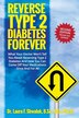 Reverse Type 2 Diabetes FOREVER by Laura F Shwaluk, Paperback | Indigo Chapters