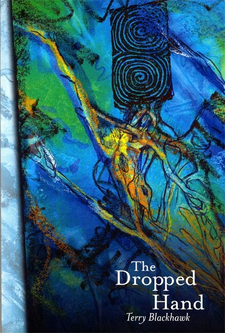 The Dropped Hand by Terry Blackhawk, Paperback | Indigo Chapters