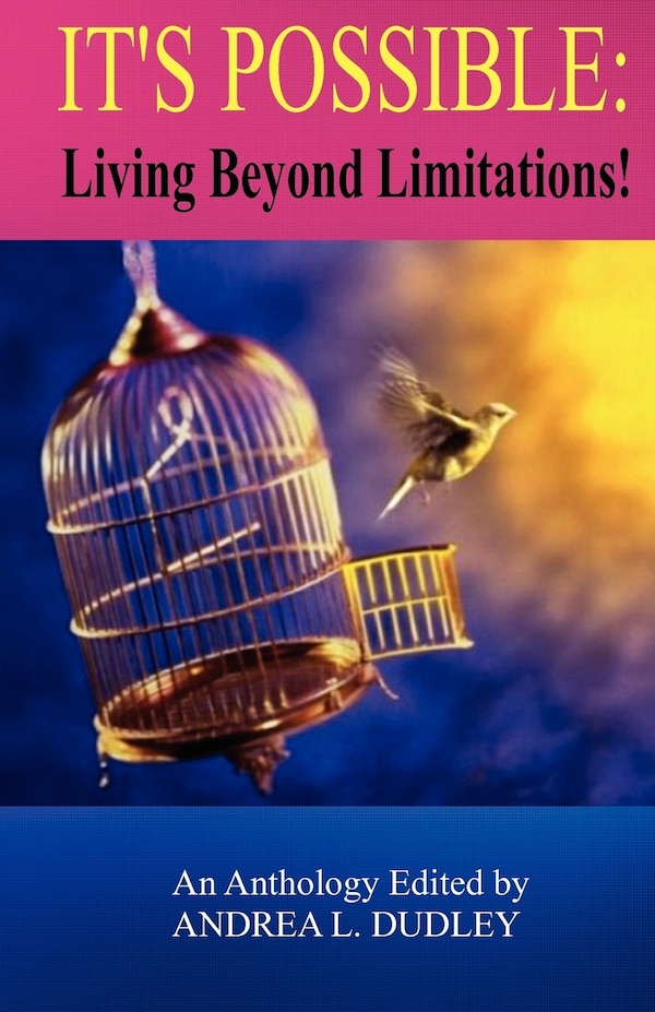 It's Possible Living Beyond Limitations by Andrea Dudley Dudley, Paperback | Indigo Chapters