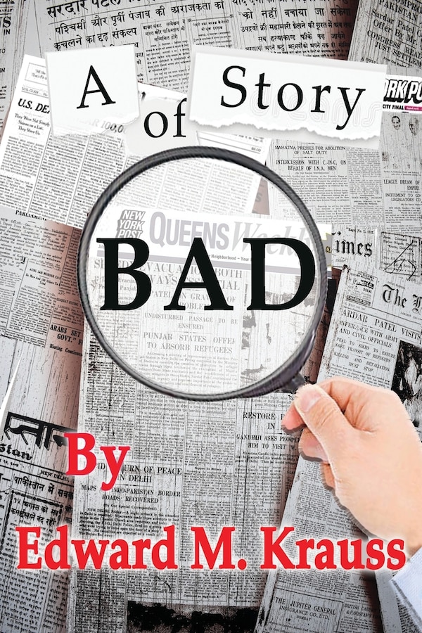 A Story of Bad by Edward M Krauss, Paperback | Indigo Chapters