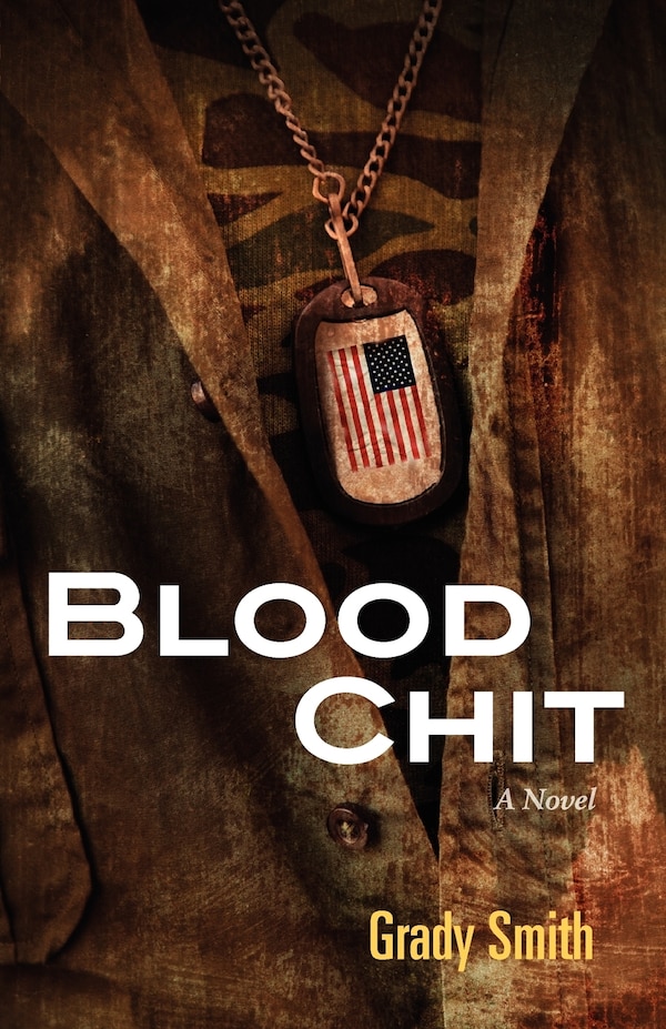 Blood Chit by Grady Smith, Paperback | Indigo Chapters