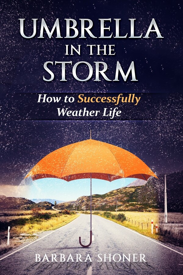Umbrella in the Storm by Barbara Shoner, Paperback | Indigo Chapters