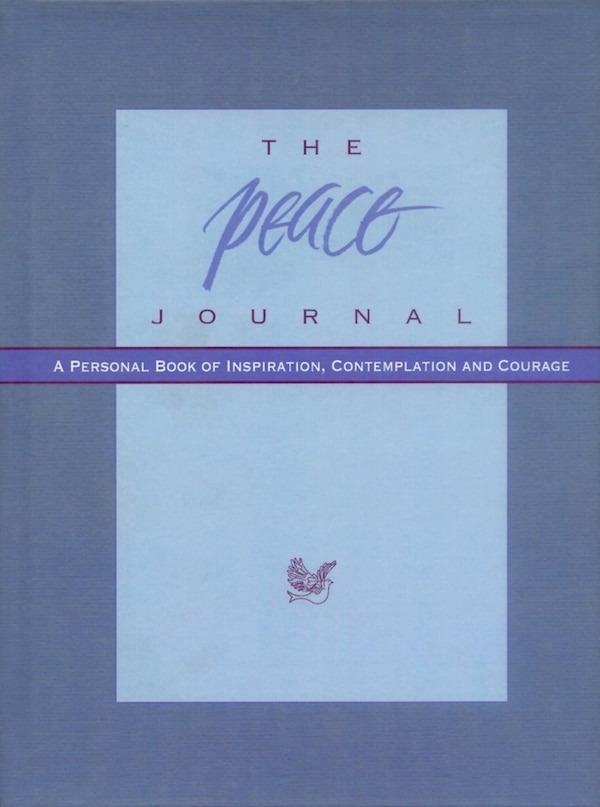 The Peace Journal by Catherine Dees, Paper over Board | Indigo Chapters
