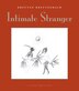 Intimate Stranger by Breyten Breytenbach, Paperback | Indigo Chapters