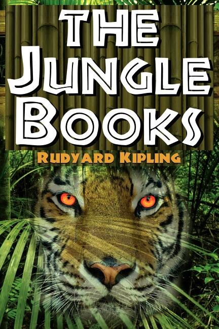 The Jungle Books by Rudyard Kipling, Paperback | Indigo Chapters