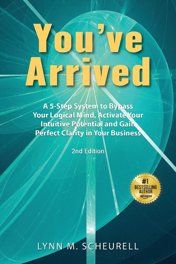 You've Arrived by Lynn Scheurell, Paperback | Indigo Chapters