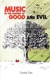 Music in the Garden of Good and Evil by Lorne Lee, Paperback | Indigo Chapters