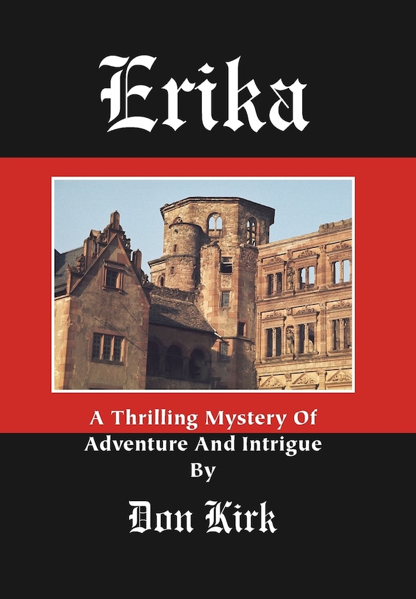 Erika by Donald Keith Kirk, Hardcover | Indigo Chapters