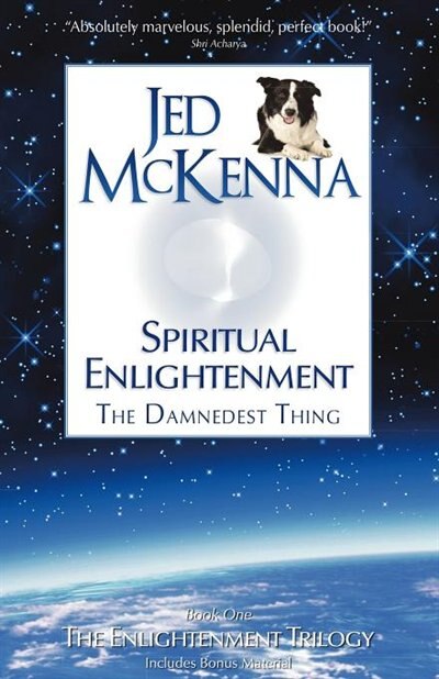 Spiritual Enlightenment by Jed Mckenna, Paperback | Indigo Chapters