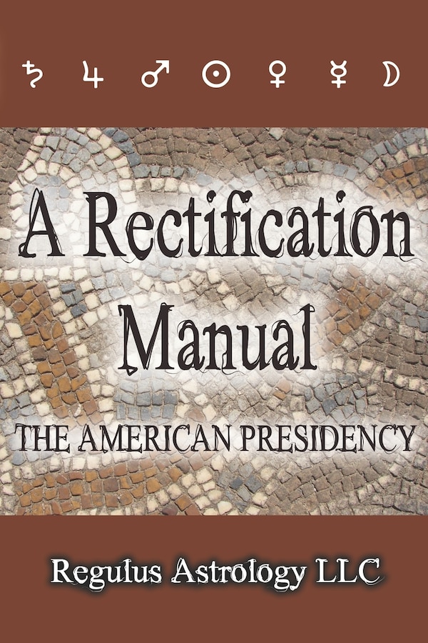 A Rectification Manual by Regulus Regulus Astrology, Paperback | Indigo Chapters
