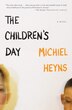 The Children's Day by Michiel Heyns, Paperback | Indigo Chapters