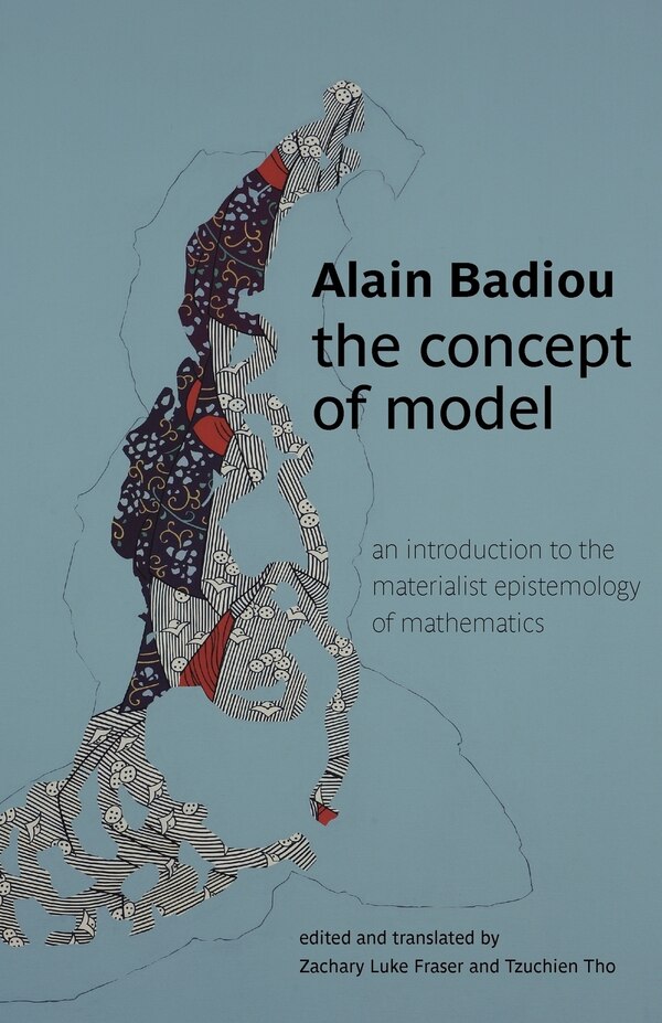 The Concept of Model by Alain Badiou, Paperback | Indigo Chapters