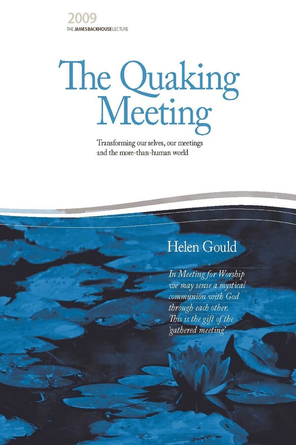 The Quaking Meeting by Helen Gould, Paperback | Indigo Chapters