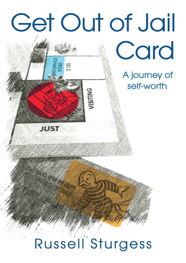 Get Out of Jail Card by Russell A Sturgess, Paperback | Indigo Chapters