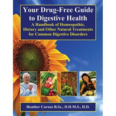 Your Drug-Free Guide to Digestive Health by Heather Caruso, Paperback | Indigo Chapters