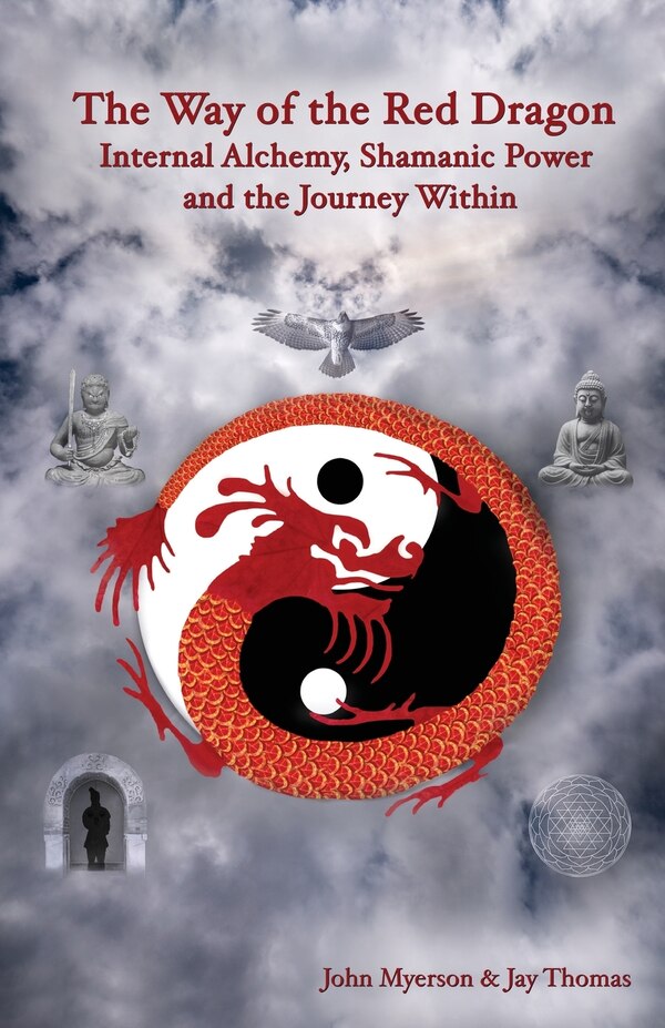 The Way of the Red Dragon by John G Myerson, Paperback | Indigo Chapters