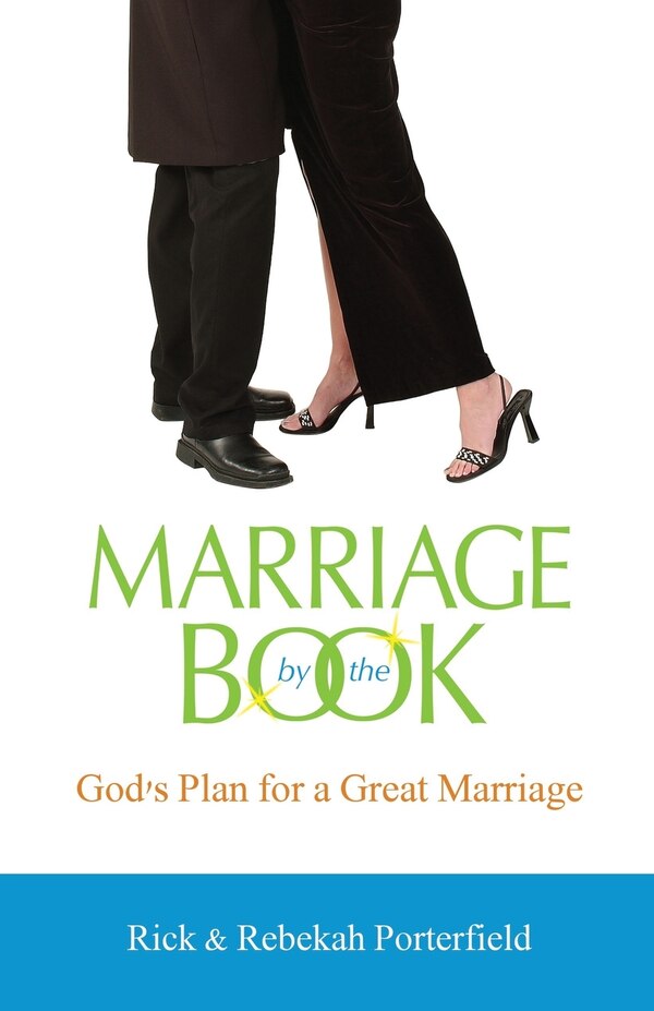 Marriage By The Book by Rick And Rebekah Porterfield, Paperback | Indigo Chapters