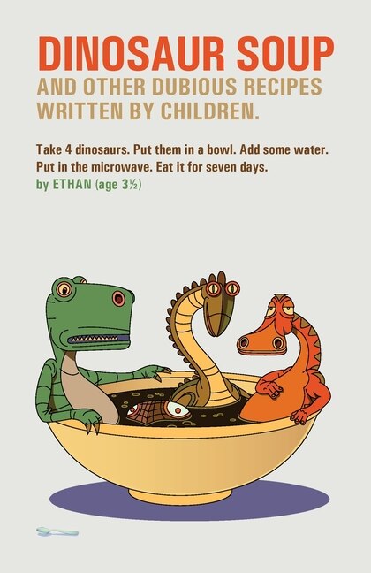 Dinosaur Soup by Martin A Yeeles, Paperback | Indigo Chapters
