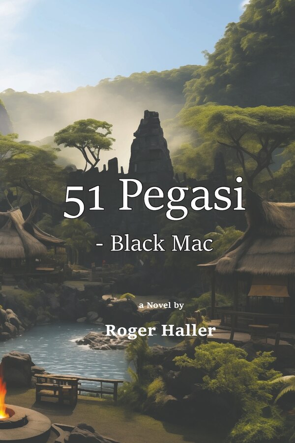 51 Pegasi - Black Mac by Roger L Haller, Paperback | Indigo Chapters