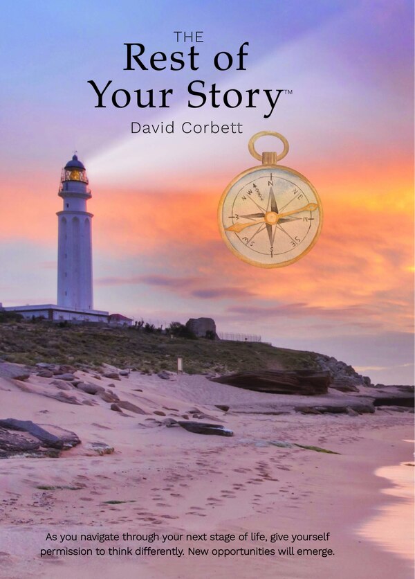 The Rest of Your Story by Dave Corbett, Hardcover | Indigo Chapters