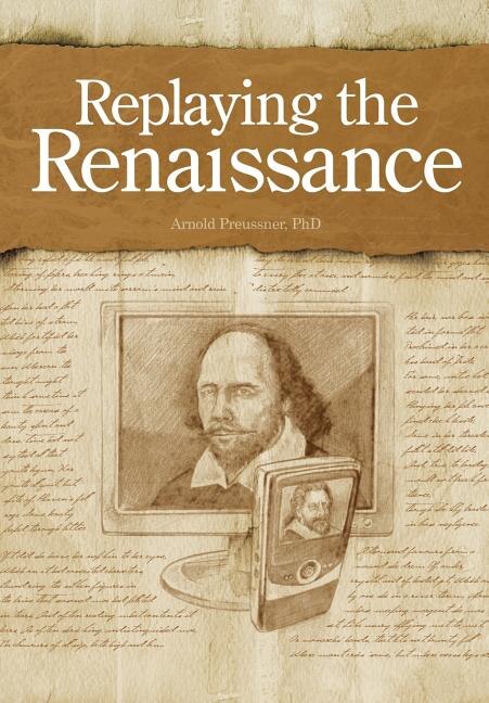 Replaying the Renaissance by Arnold Preussner, Hardcover | Indigo Chapters