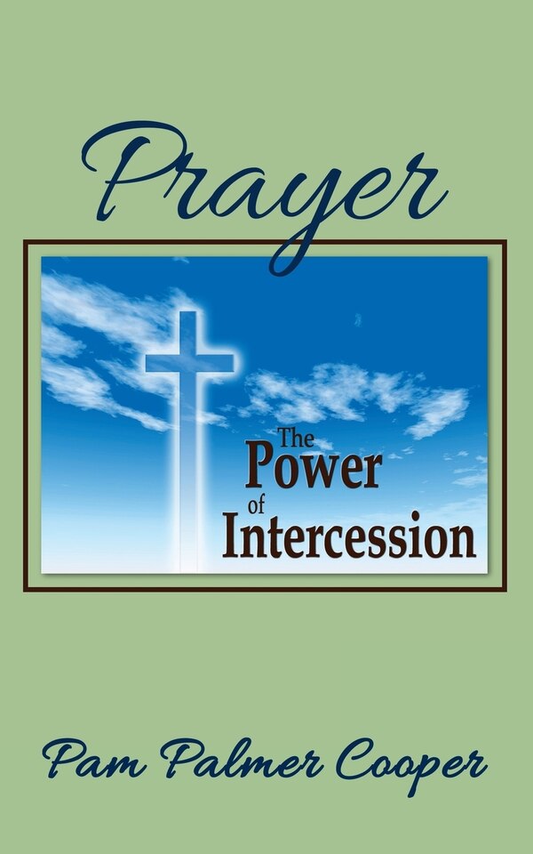 Prayer by Pam Palmer Cooper, Paperback | Indigo Chapters