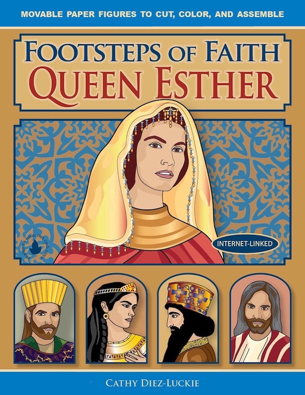 Footsteps of Faith Queen Esther by Cathy Diez-Luckie, Paperback | Indigo Chapters