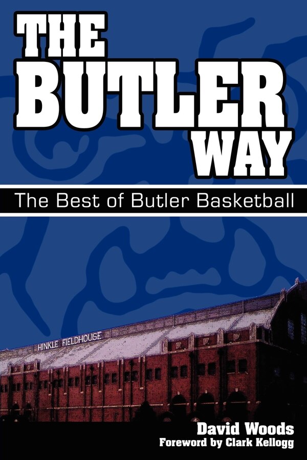 The Butler Way by David Woods, Paperback | Indigo Chapters