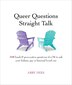 Queer Questions Straight Talk by Abby Dees, Paperback | Indigo Chapters
