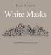 White Masks by Elias Khoury, Hardcover | Indigo Chapters