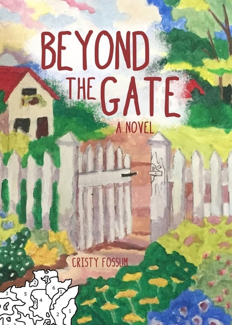 Beyond The Gate by Cristy Fossum, Paperback | Indigo Chapters