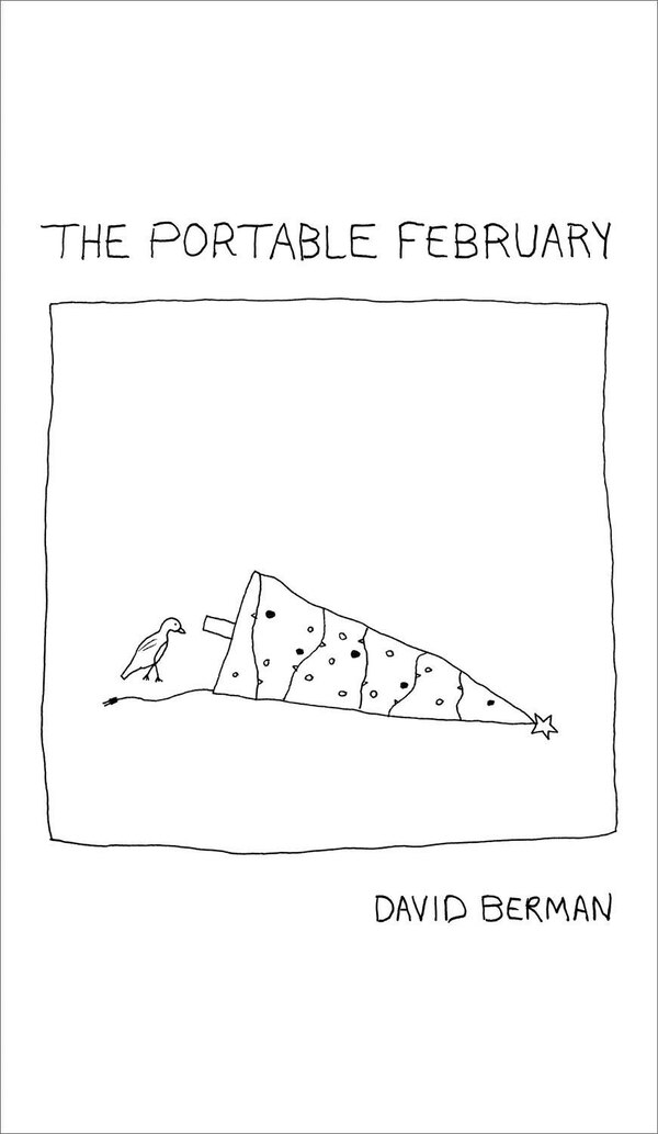 The Portable February by David Berman, Hardcover | Indigo Chapters