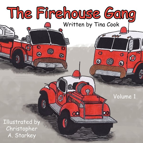The Firehouse Gang by Tina Cook, Paperback | Indigo Chapters