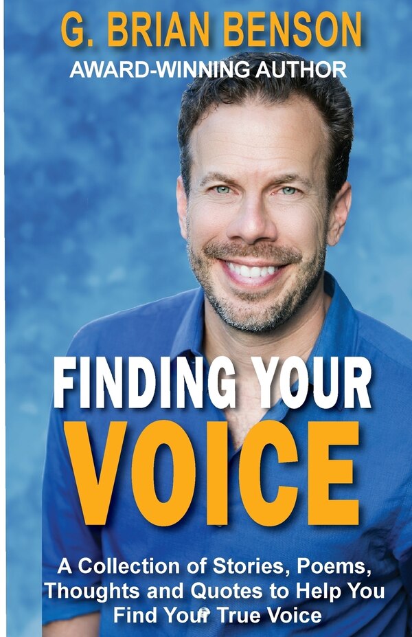 Finding Your Voice by G Brian Benson, Paperback | Indigo Chapters