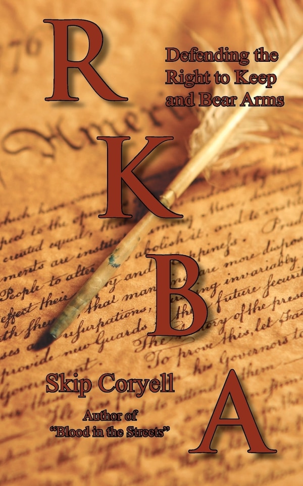 RKBA by Skip Coryell, Paperback | Indigo Chapters