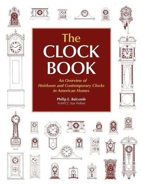 The Clock Book by Philip E Balcomb, Paperback | Indigo Chapters