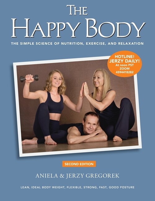 The Happy Body by Aniela & Jerzy Gregorek, Paperback | Indigo Chapters