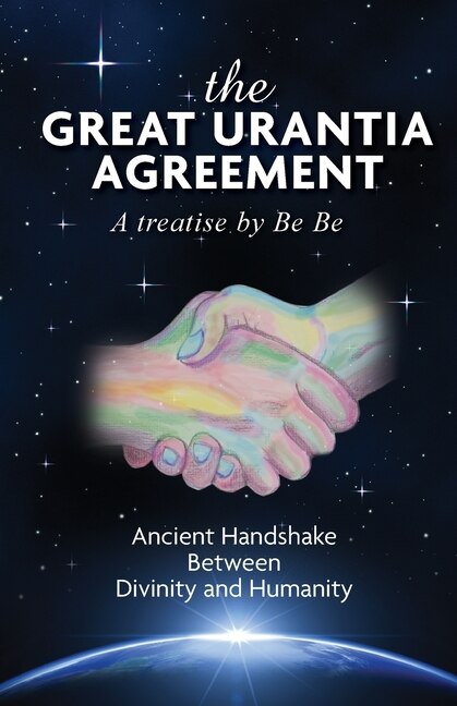 The Great Urantia Agreement by Be Be, Paperback | Indigo Chapters