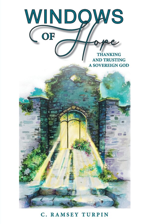 Windows of Hope by C Ramsey Turpin, Paperback | Indigo Chapters