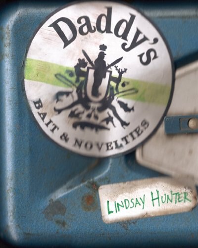 Daddy's by Lindsay Hunter, Paperback | Indigo Chapters
