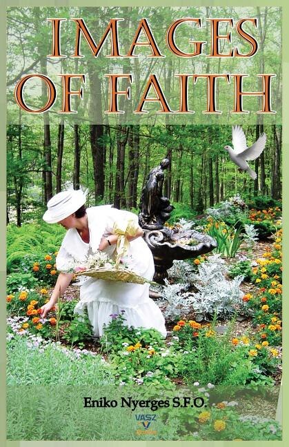 Images of Faith by Eniko Nyerges, Paperback | Indigo Chapters