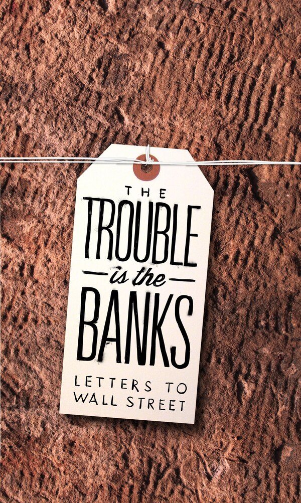 The Trouble Is the Banks by Mark Greif, Paperback | Indigo Chapters