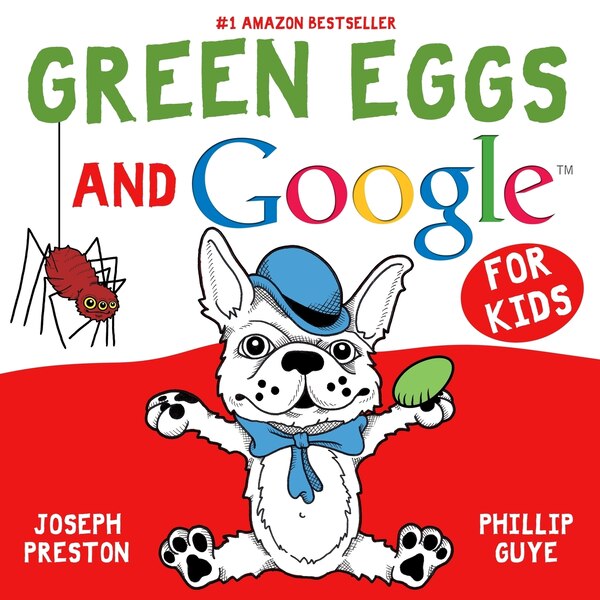 Green Eggs and Google for Kids by Phillip Guye, Paperback | Indigo Chapters