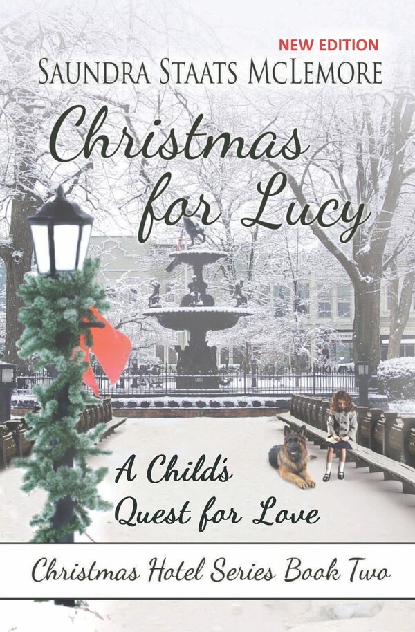 Christmas for Lucy by Saundra Staats McLemore, Paperback | Indigo Chapters