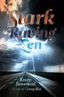 Stark Raving Zen by Kristy Sweetland, Paperback | Indigo Chapters