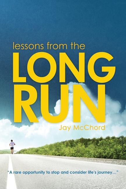 Lessons From The Long Run by Jay McChord, Paperback | Indigo Chapters
