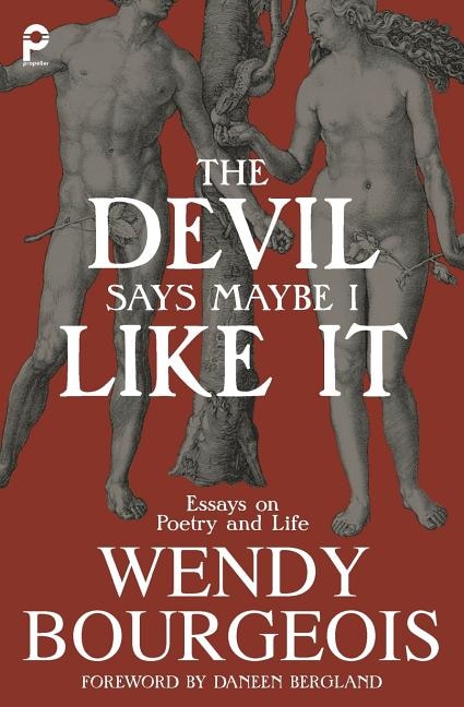 The Devil Says Maybe I Like It by Wendy Bourgeois, Paperback | Indigo Chapters